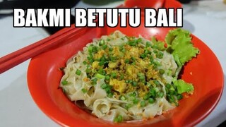 BAKMI BETUTU! SATU-SATUNYA DI BALI DAN ENAK BANGET.