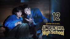 UNDERCOVER HIGHSCHOOL TAGALOG EPISODE 12F