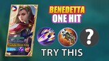 TRY THIS ONE HIT DELETE BUILD FOR BENEDETTA | MOBILE LEGENDS