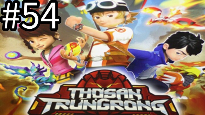 【THUYẾT MINH 】Thợ Săn Trứng Rồng - Tập 54