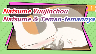 [Natsume Yuujinchou] Natsume & Teman-temannya_1