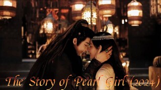 The Story of Pearl Girl (2024) ep 18 english sub