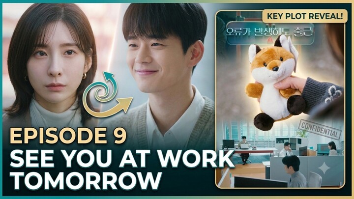 See You At Work Tomorrow Episode 9 (2026)