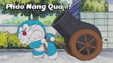 Doraemon - Doraemon Cố Hêt Sức Kéo Khẩu Đại Pháo Nặng Đi Tìm Nobita