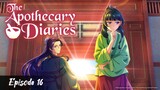 Re-up | The Apothecary Diaries - Episode 16 Eng Sub