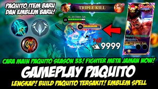 EMBLEM & PAQUITO ITEM BARU❗CARA MAIN PAQUITO TERBARU + BUILD PAQUITO TERSAKIT 2024❗GAMEPLAY PAQUITO