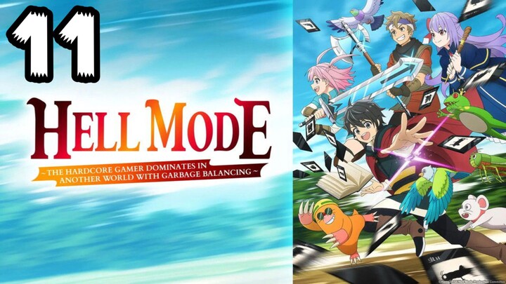 Hell Mode | Episode 11