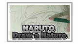 NARUTO|Draw a Naturo
