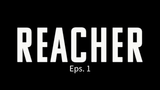 Reacher 2022 : Season 1 - Eps. 1