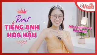 React to Ứng xử Tiếng Anh Hoa Hậu Hoàn Vũ Việt Nam | Miss Universe Answers Reaction VyVocab Ep.97