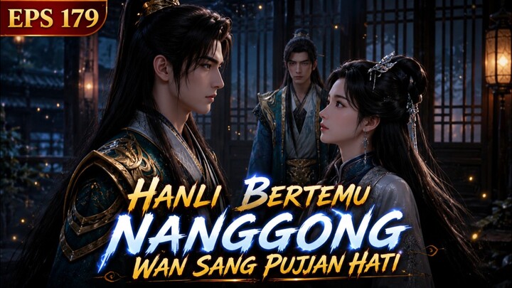 SPOILER RMJI-179 | Akhirnya HanLi Bertemu Nanggong Wan sang Pujaan hatinya