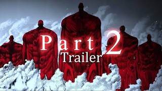 Attack on Titan Final Season Part 2 Trailer (Fanmade) **SPOILERS**