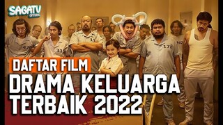 Daftar Film Drama Keluarga Indonesia Rilisan Tahun 2022