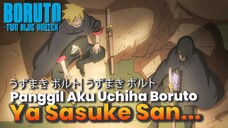 BORUTO TWO BLUE VORTEX CHAPTER 5 -AKU UCHIHA BORUTO! FLASHBACK SASUKE BORUTO TIMESKIP TERBARU