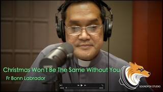 Christmas Won't Be The Same Without You | Fr Bonn Labrador