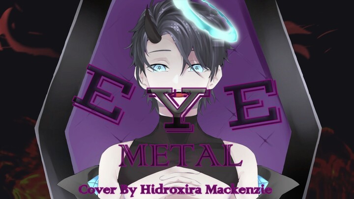 [Cover] Eye - Kanaria Cover By Hidroxira