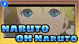 NARUTO  【HD/4K/Compilation】OH，Naruto_1