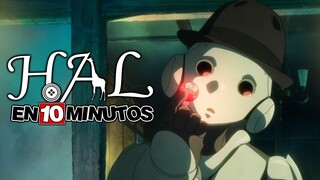 💖 HAL | Resumen en 10 Minutos (más o menos)