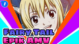 Fairy Tail
Epik AMV_1