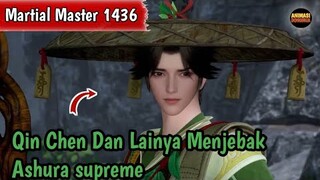 Martial Master 1436 ‼️Mengalahkan leluhur Ashura