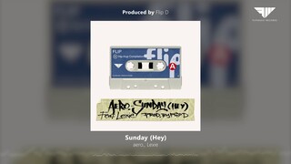 aero. - Sunday (Hey) feat. Lexie (Prod. by Flip D)