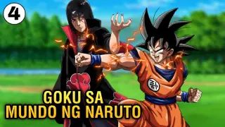 Goku vs Itachi Chapter 4 | Goku sa Mundo ng Naruto