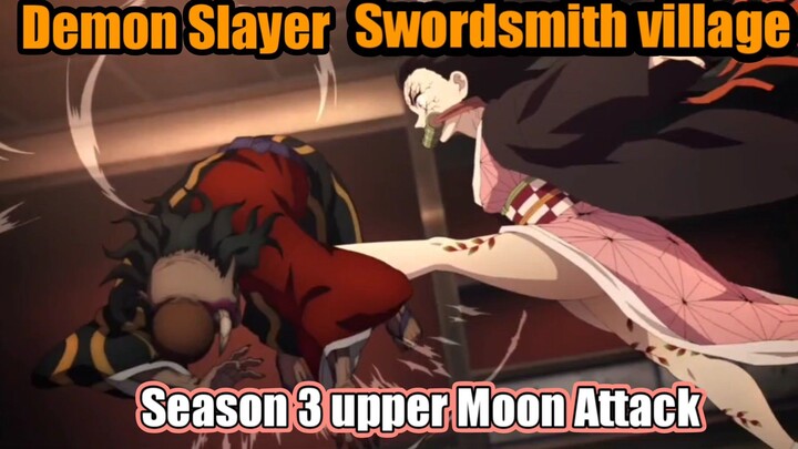 Episode 3 Ang pagataki Ng 4 at 5 na Upper Moon ( Demon Slayer Season 3 )