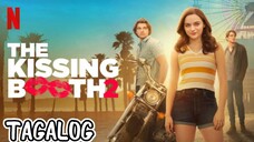 THE KISSING BOOTH 2 | FULL MOVIE | TAGALOG