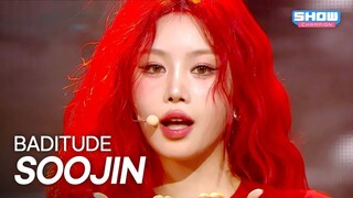 【SOOJIN】Tổng hợp sân khấu biểu diễn ca khúc chủ đề BADITUDE trong lần trở lại mới của Soojin