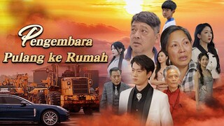 Penggembara Pulang Kerumah Full Bahasa Indonesia