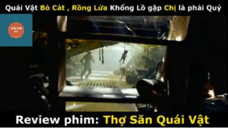 REVIEW PHIM : Thợ săn quái vật (p1) #rvphimquaivat