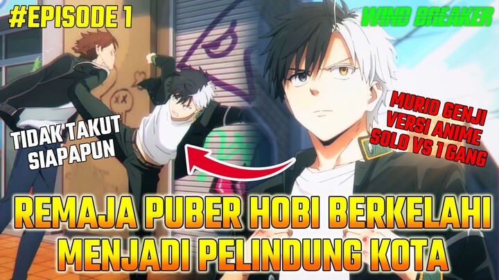 Alur Cerita Anime Wind Breaker Eps 1 Sub