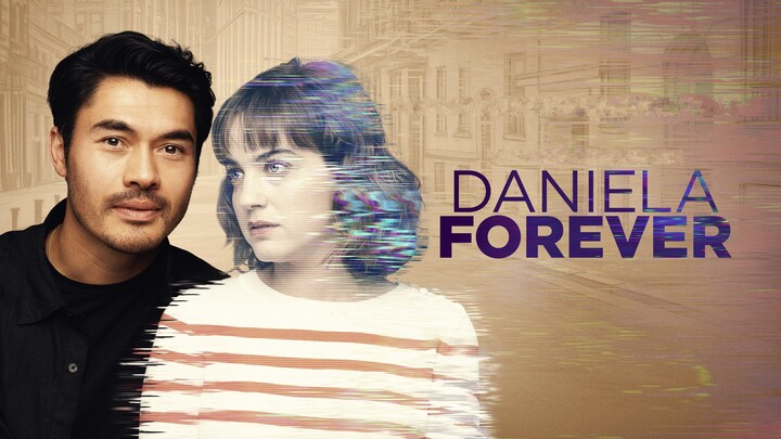 Watch Daniela Forever Full Movie 2025 HD