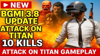 BGMI 3.8 Update Gameplay | Attack on Titan Titans Unleashed! | Global Fans Watch This!