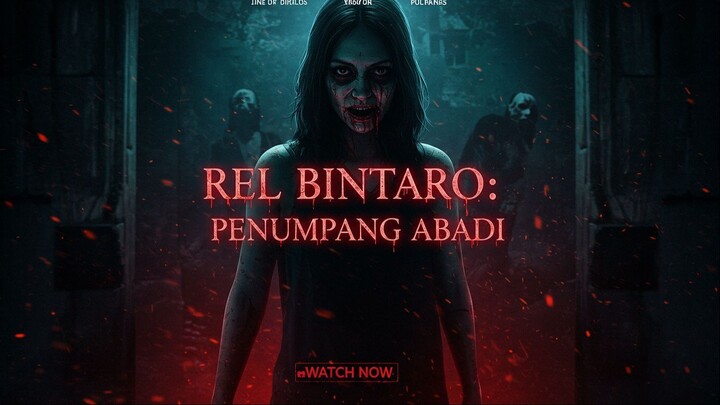 Rel Bintaro: Penumpang Abadi (2025) HORROR TERBARU