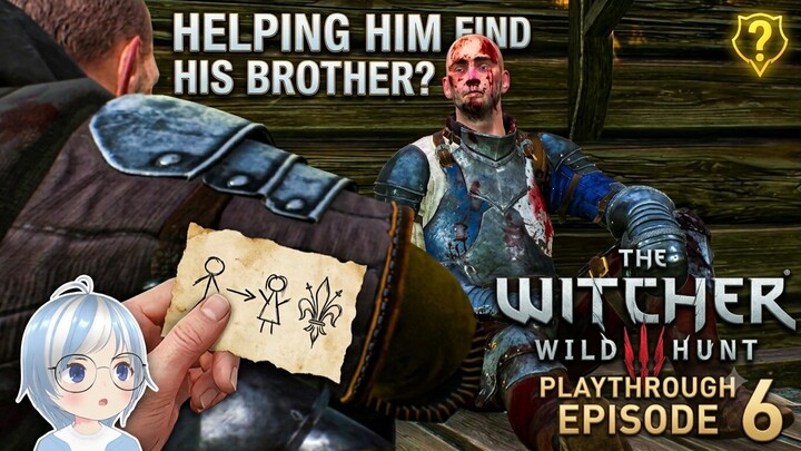 Missing Brothers & Unexpected Revelations! 🐺 | The Witcher 3: Wild Hunt #6