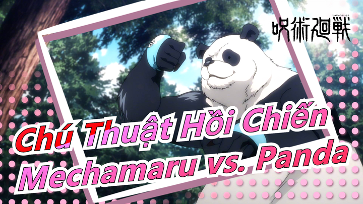 [Chú Thuật Hồi Chiến 16] Mechamaru vs. Panda|Panda? Không phải là Panda! Có anh trai & chị gái?