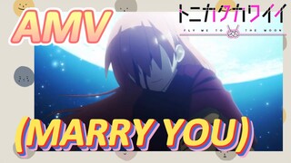 [จะยังไงภรรยาของผมก็น่ารัก] AMV | (MARRY YOU)