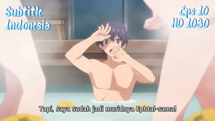 Eps 10 Ephtal Penyihir Legendaris Reinkarnasi 2x ke Isekai