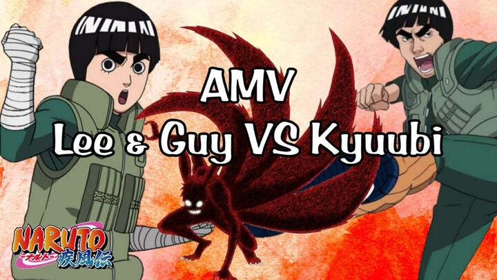 AMV Guy & Lee VS Kyuubi Naruto
