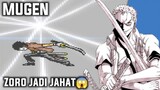 zoro versi jahat - Mugen #8