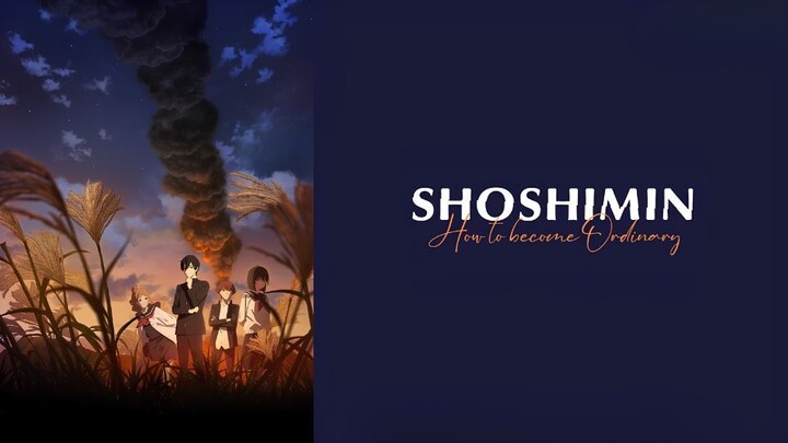Shoshimin - How to Become Ordinary S2 (1-12) FULL Sub Indo