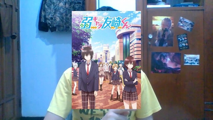 Ketika Seorang Nolep Bermain Game "Kehidupan | Jaku-chara Tomozaki-kun First Impression (Indonesia)