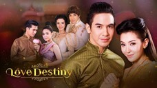 Love Destiny S1 Ep 4
