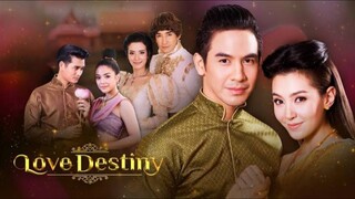 Love Destiny S1 Ep 4