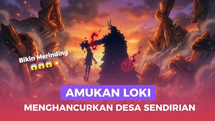 KEKUATAN LOKI NGERI!!