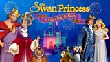 The Swan Princess: A Fairytale Is Born FULL HD MOVIE