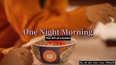 [Vietsub] One Night Morning tập 4