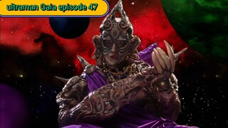 ultraman Gaia episode 47