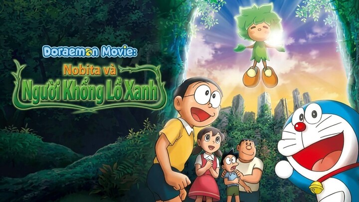 Doraemon Movie 28- Nobita và Người Khổng Lồ Xanh (Lồng Tiếng)